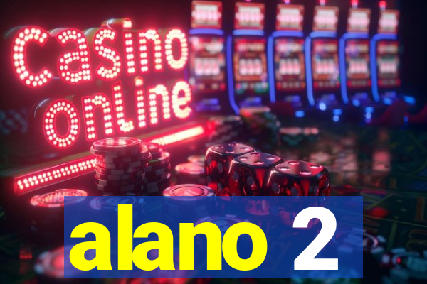 alano 2